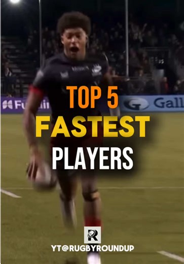 Fastest Players in Rugby: A Premier Showcase
