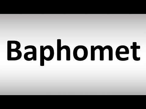 How to Pronounce Baphomet