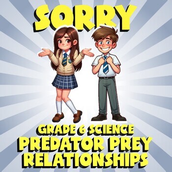 Predator Prey Relationships SORRY Science Game - No Prep Grade 6 Review