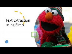 Text Extraction using Elmo