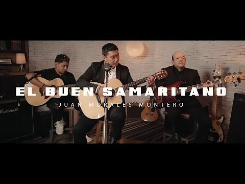 Es El Buen Samaritano | Video Oficial | Juan Morales Montero