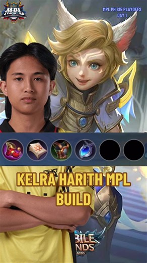 KELRA HARITH MPLS15 PLAYOFFS BUILD AGAINST TWISTED MIND PH #mpl #mlbb #mlbbttofficial #kingkong #kelra #harith #harithmlbb #onicph #mobilelegends #renejay #mlbbcreatorcamp #mplseason15 #mplphilippines #mlbbtiktok
