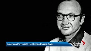Legendary playwright Neil Simon passes away at 91