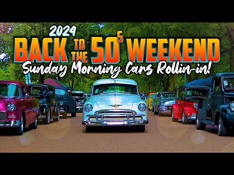 BACK TO THE 50s WEEKEND!!! 10,000 Classic Cars! Hot Rods, Street Rods, Street Machines, Muscle Cars!