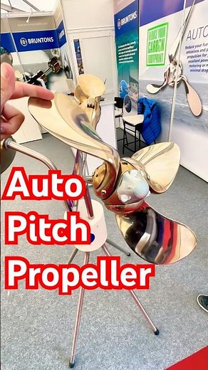 First and Only one Auto Pitch Adjustable propeller for boats and yachts!! Bruntons Autoprop!