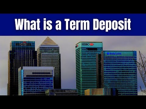 Explaining Term Deposits: Understanding How They Work!