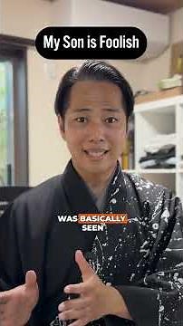 Why Japanese Fathers Call Their Sons Foolish