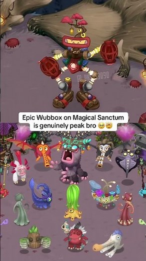 Epic Wubbox on Magical Sanctum is genuinely peak bro 🥹🤯
