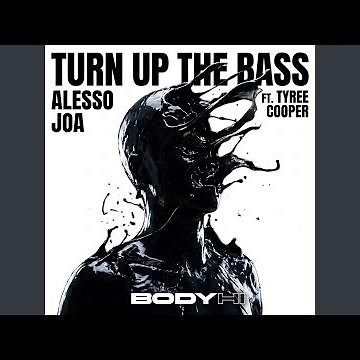 Turn Up The Bass