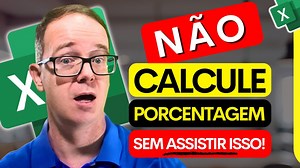 Truques de Porcentagem no Excel Que Você Gostaria de Ter Aprendido Mais Cedo