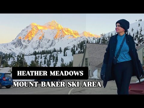 Heather Meadows, Mount Baker Ski Area ❄️ | One of Washington’s Most Scenic Places
