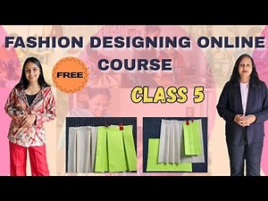 Class 5- Free fashion designing course online | Mukta Jain Designs