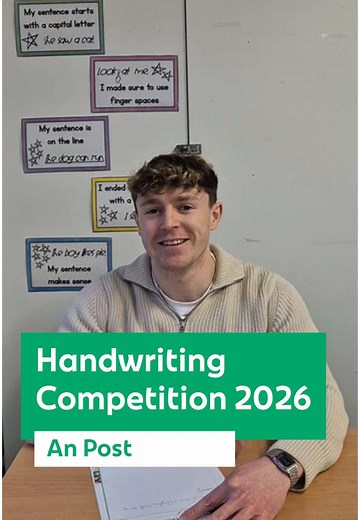 Turn handwriting into something magical ✨ @Mr.ODonoghue The An Post Handwriting Competition 2026 gives kids a real audience, exciting prizes and recognition at a national level. The overall winner's entry will also be transformed into a postcard which will be available in post offices! 💚 Sign your students up today! Closes 20th March Visit anpost.com/handwritingcompetition #PrimaryteachersIreland #AnPostHandwritingCompetition