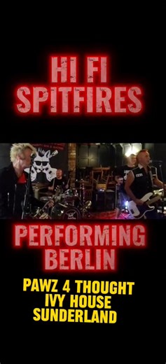 Hi Fi Spitfires performing Berlin at this years Pawz for thought gig at the ivy house Sunderland | Hi-Fi Spitfires