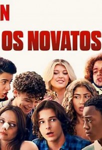 Os Novatos (Filme), Trailer, Sinopse e Curiosidades - Cinema10