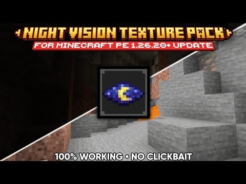 Night Vision Texture Pack for Minecraft PE 1.26.20+ 🔥