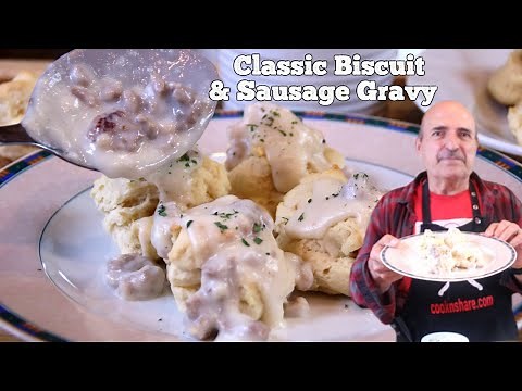 The Best Biscuits and Gravy Recipe