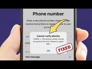 This Phone Number Cannot Be Used At This Time Try Again Later / Cannot Verify Phone Number