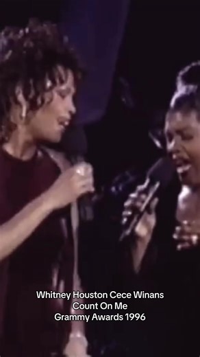 Whitney Houston & CeCe Winans Perform 'Count On Me'