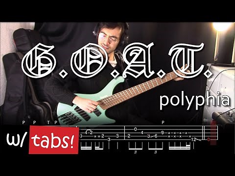 Polyphia - G.O.A.T. bass cover