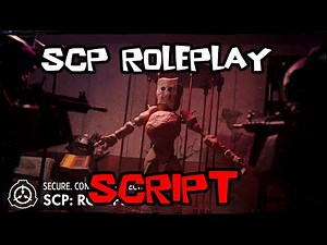 UPDATED New SCP Roleplay Script [2025] Super OP 🔥