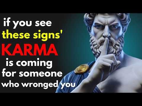 5 Signs Karma is Coming For Someone Who Wronged You – THEY'RE COOKED!!! | Stoic Philosophy
