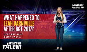 Where is Leah Barniville Now? | Net Worth, Relationships, and More about BGT Star