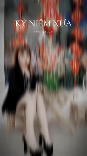 #kỷ niệm xưa