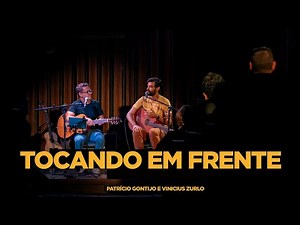 Tocando em Frente ( Almir Sater ) - Patrício Gontijo e Vinicius Zurlo