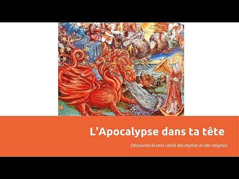 Apocalypse de Jean - décryptage psychologique et initiatique