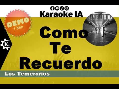 Los Temerarios - Como Te Recuerdo - Karaoke - 6694