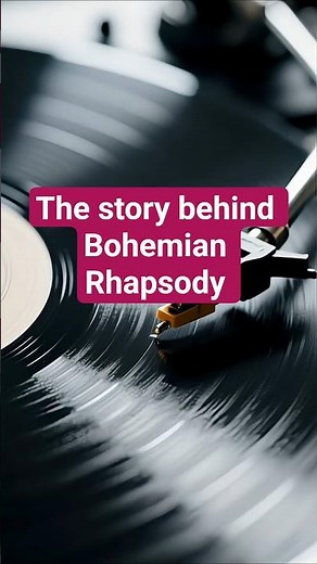 the story of Bohemian Rhapsody