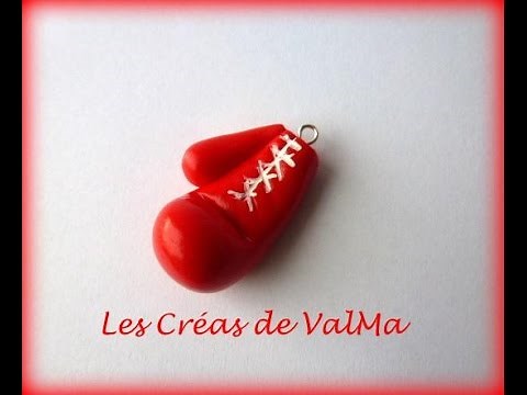 Tuto Fimo Gant de Boxe / Polymer Clay Tutorial