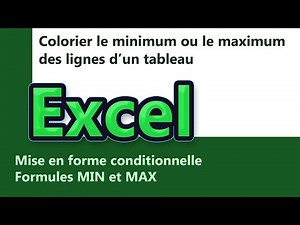 Colorier le minimum ou le maximum des lignes d'un tableau