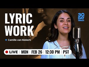 Lyric Work - Make The Words Easier To Sing - LIVE!