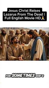 Jesus Christ Raises Lazarus From The Dead | Full English Movie HD🙏