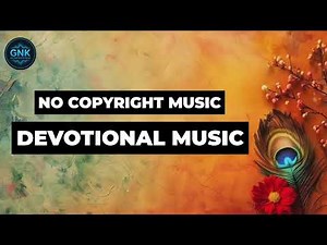 No Copyright Devotional Music | Free Bhajan Background | Spiritual Instrumental | Use With Credit