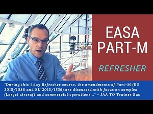 EASA Part-M Refresher