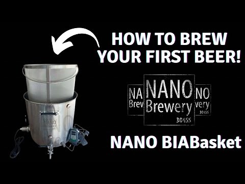 How to brew your first beer on the NANO BIABasket Brew System