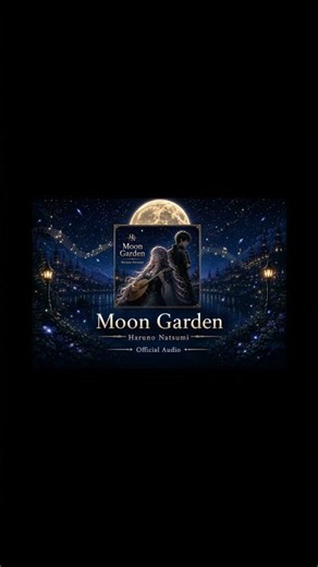 Moon Garden｜Official Audio Preview #Shorts