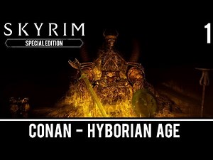 Skyrim Mods: Conan Hyborian Age - Part 1