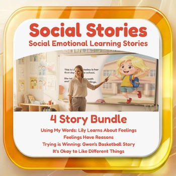 Social Stories (SEL) Read Aloud Bundle: Feelings, Confidence, Growth Mindset K-2