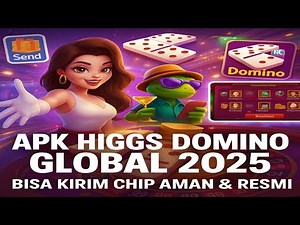 DOWNLOAD NOW‼️ HIGGS DOMINO GLOBAL BISA KIRIM•APK HIGGS DOMINO GLOBAL BISA KIRIM