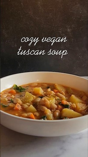 How To Make Cozy Tuscan Soup At Home