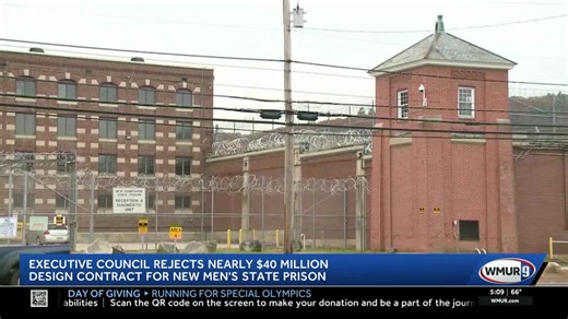 Executive Council rejects contract to design new state prison