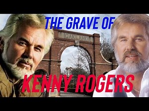 Famous Graves: Kenny Rogers - The Gambler Plus The Story of When I Met Him
