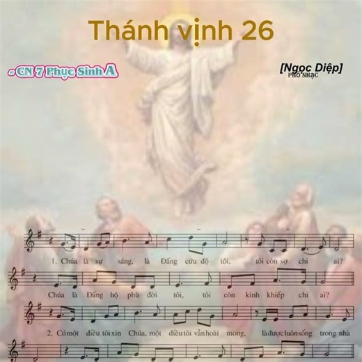 Thánh Vịnh 26 Ngọc Diệp Đáp ca lễ Chúa Nhật 7 Phục Sinh A