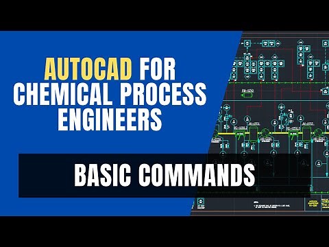AUTOCAD Basic Commands for Chemical Process Engineers