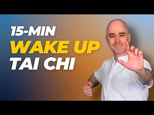 Wake Up Tai Chi – 15 Minute Morning Flow to Boost Focus and Vitality