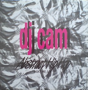 DJ Cam - Abstract Hip Hop Volume 1